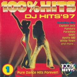 100% Hits DJ Hits 97 Vol. 1 (1997) OGG - Electronic, Reggae, Euro House