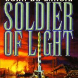 Soldier of Light - John de Lancie