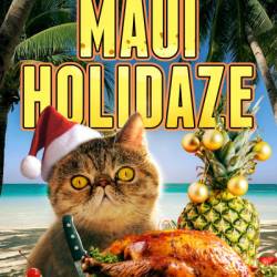 Maui Holidaze: Cat Cozy Humor - Toby Neal