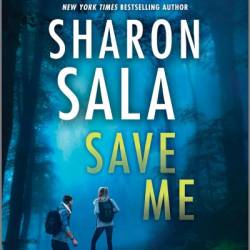 Save Me - Sharon Sala