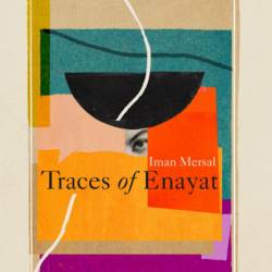 Traces of Enayat - Iman Mersal