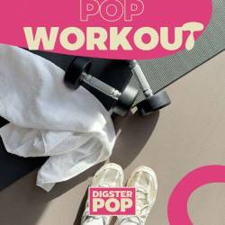 Pop Workout by Digster Pop (2024) - Pop