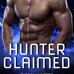 Hunter Claimed: SciFi Alien Romance - Nola Robertson