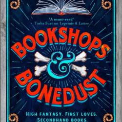 Bookshops & Bonedust - Travis Baldree