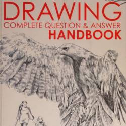 Drawing Complete Question & Answer Handbook - Trudy Friend