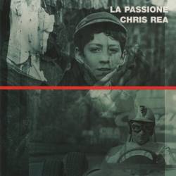 Chris Rea - La Passione (1996)