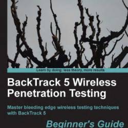 BackTrack 5 Wireless Penetration Testing Beginner's Guide - Vivek Ramachandran