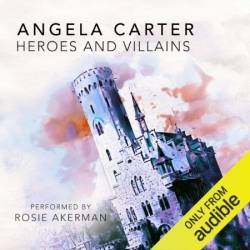 Heroes and Villains - [AUDIOBOOK]