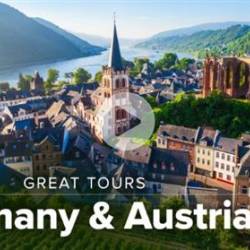 TTC - The Great Tours - Germany and Austria