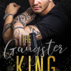 The Gangster King - Juliette N. Banks