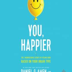 30% Happier in 30 Days: A Quick Start to a Happier, Healthier You - [AUDIOBOOK]