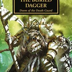 The Buried Dagger (Volume 54) (The Horus Heresy) [Paperback] Swallow, James [Paperback] Swallow, James [Paperback] Swallow, James [Paperback] Swallow, James [Paperback] Swallow, James - [AUDIOBOOK]