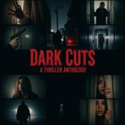 Dark Cuts A Thriller Anthology (2025) 1080p WEB H264-AMORT