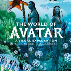 The World of Avatar: A Visual Exploration - Izzo, Joshua