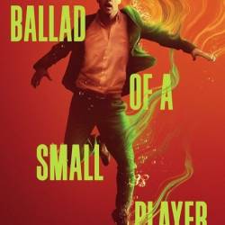 Ballad of a Small Player 2025 MULTI 1080p WEB X264-HiggsBoson