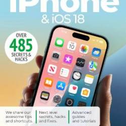iPhone & iOS 18 Tricks & Tips - 7th Edition 2025