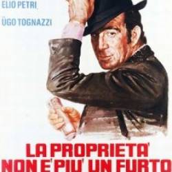     / La proprieta non e piu un furto / Property Is No Longer a Theft (1973) DVDRip