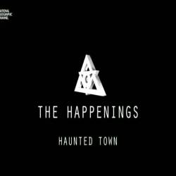  .    / The Happenings. Haunted Town (2013) DVB