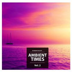 Ambient Times Vol. 2 (2014)