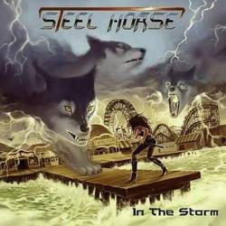Steel Horse - In The Storm (2011) [Lossless]