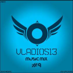 Music Mix By Vladios13 #9 (2015)