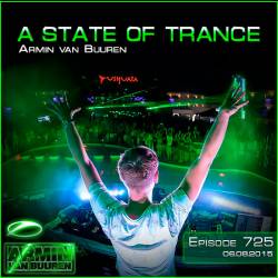 Armin van Buuren - A State of Trance 725 (06.08.2015)