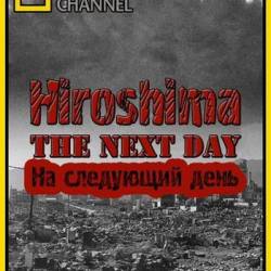 .    / Hiroshima. The Next Day (2010) HDTVRip 720p-LQ