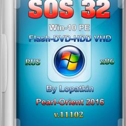 SOS32 Win 11102 PE Pearl Orient VHD 2x1 v.2 by Lopatkin (2016/RUS/x86)