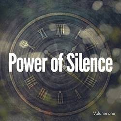 VA - Power Of Silence, Vol. 1 (Relaxing & Powerful Chill Out Tunes) (2016)