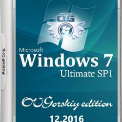 Windows 7 Ultimate SP1 7DB by OVGorskiy 12.2016 (x86/x64/RUS)