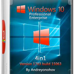 Windows 10 Pro/Enterprise x86/x64 1703.15063 4in1 by Andreyonohov (RUS/2017)