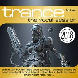 Trance The Vocal Session 2018 (2CD) (2017) Mp3