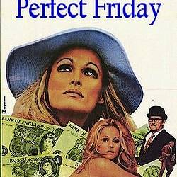     / Perfect Friday (1970) HDRip