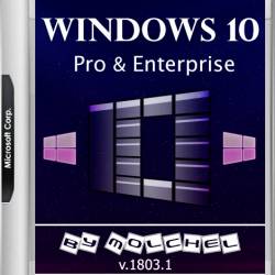 Windows 10 Pro/Enterprise v1803.1 x64 by molchel (RUS/2018)