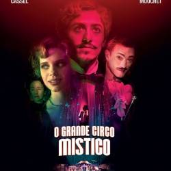   / O Grande Circo Mistico (2018) WEB-DLRip/WEB-DL 720p/WEB-DL 1080p/ 