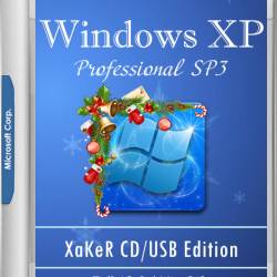 Windows XP Pro SP3 XaKeR CD/USB Edition Full 13.0/Lite 3.0 19.12.2018 (x86/RUS)