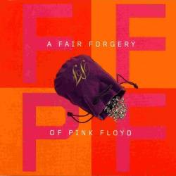 A Fair Forgery Of Pink Floyd. 2CD (2003) MP3