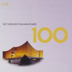 100 Best Berliner Philharmoniker (6CD Box Set) (2011) FLAC