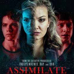  / Assimilate (2019) WEB-DLRip/WEB-DL 720p/WEB-DL 1080p