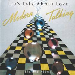 Modern Talking - Let's Talk About Love (The 2nd Album) (1985) MP3