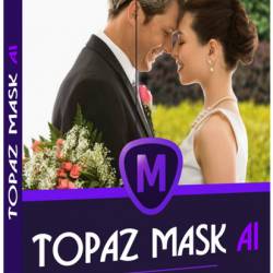 Topaz Mask AI 1.0.6 RePack & Portable by elchupacabra