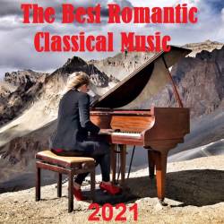 The Best Romantic Classical Music (2021) MP3