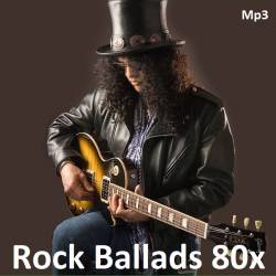 Rock Ballads 80x (2021) Mp3 - Rock, Metal!