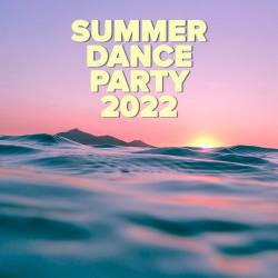 Summer Dance Party 2022 (2022) FLAC - Dance