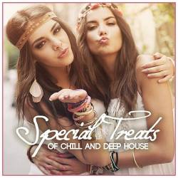 Special Treats of Chill and Deep House (2022) Mp3 - Deep House, Chill House!