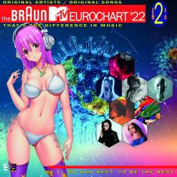 The Braun MTV Eurochart 22 Vol. 2 (2022) - Pop, Dance