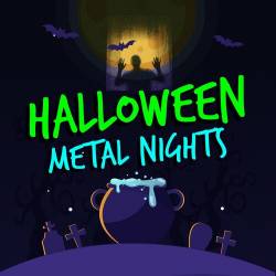 Halloween Metal Nights (2022) - Metal