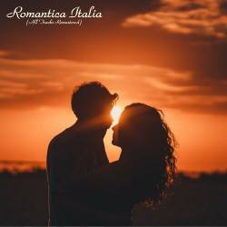 Romantica Italia (All Tracks Remastered) (2022) - Pop