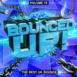 Bounced Up! Vol. 13 (2022) - Hard Dance, Electro