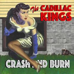 The Cadillac Kings - Crash And Burn (2023) FLAC - Rockin Blues, Swing